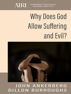 cover image of Why Does God Allow Suffering and Evil?